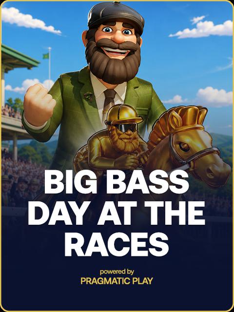 Big Bass Day at the Races