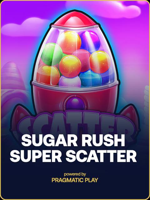 Sugar Rush Super Scatter
