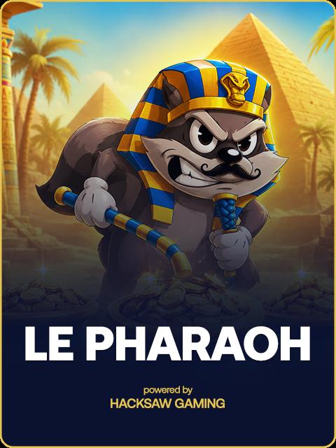 Le Pharaoh