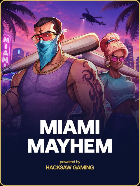 Miami Mayhem