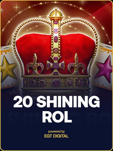 20 Shining Roll