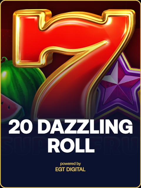 20 Dazzling Roll