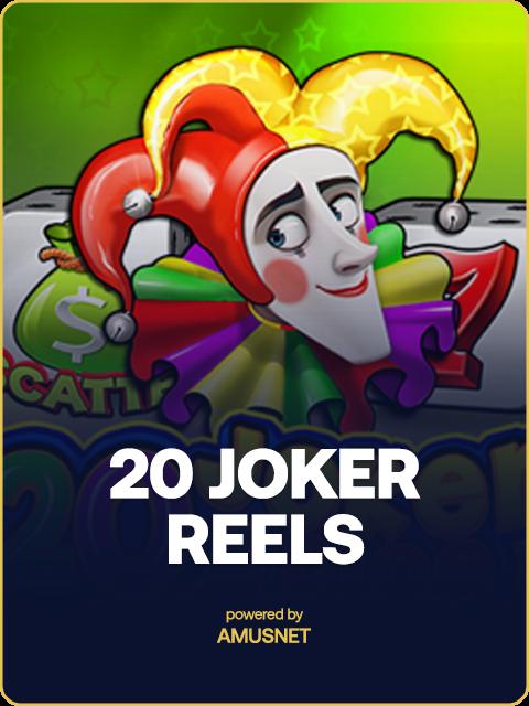 20 Joker Reels