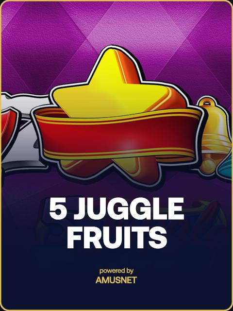5 Juggle Fruits