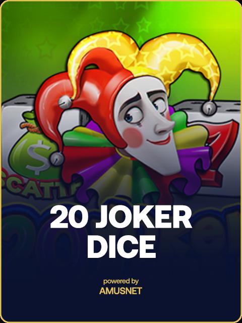 20 Joker Dice