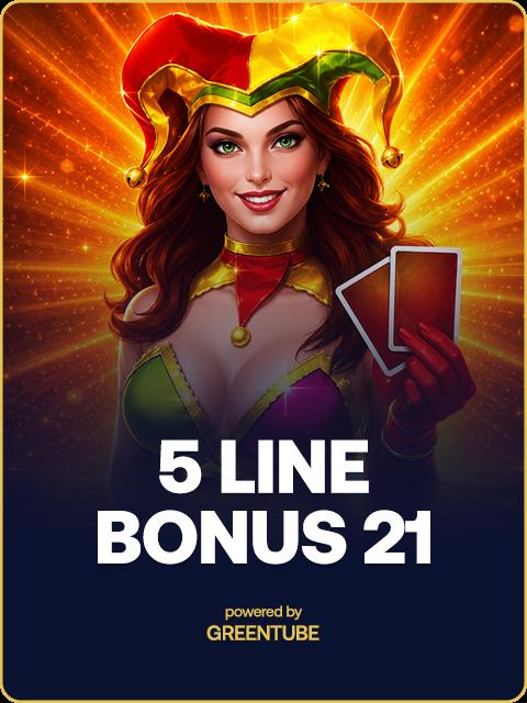 5 Line Bonus 21