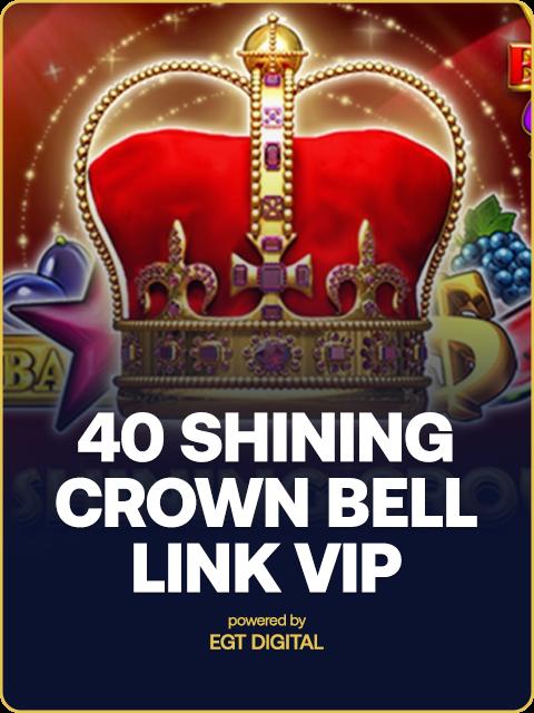 40 SHINING CROWN BELL LINK VIP