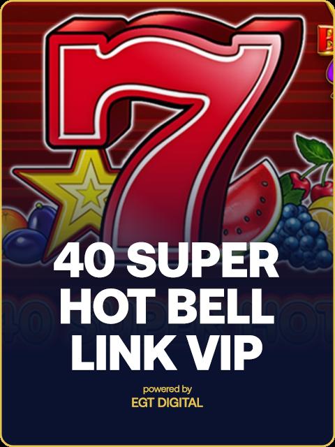 40 SUPER HOT BELL LINK VIP