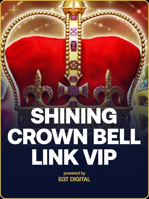 SHINING CROWN BELL LINK VIP